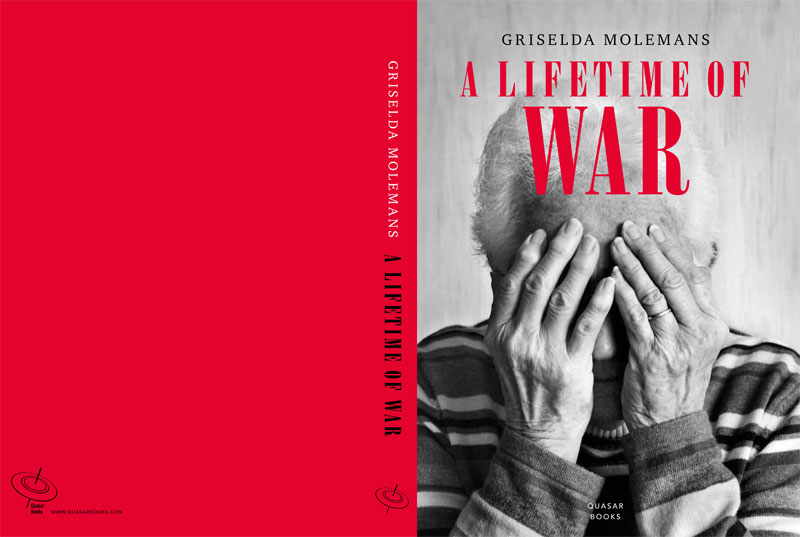 글리셀다 몰레만스의 ‘전쟁으로 새겨진 생애’(A Life of War) 표지